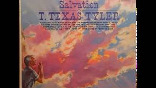 WHERE COULD I GO BUT TO THE LORD by T. TEXAS TYLER (1962)