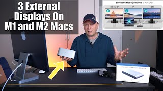 How To Use 3 External Displays with M1 and M2 Macs