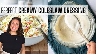 HOMEMADE CREAMY COLESLAW DRESSING