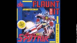 Sex Bomb Boogie ~ Flaunt It ~ Sigue Sigue Sputnik