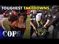 ⚠️🚨 The Toughest Police Takedowns! | COPS TV SHOW
