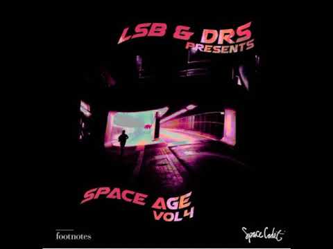 DJ LSB & MC DRS - Space Age Vol. 4 (Deep Liquid D&B) Dec. 2020