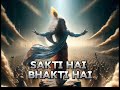 Shakti hai bhakti hai | hai katha sangram ki mahabharat song slowed reward #slowedandreverb