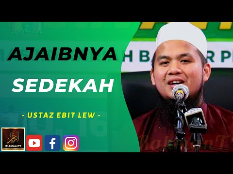 Ustaz Ebit Lew - AJAIBNYA SEDEKAH