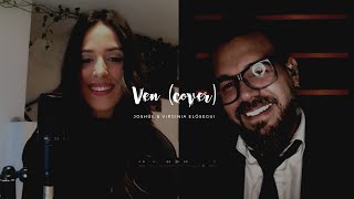Ven - Tommy Torres (by Joshué &amp; Virginia Elósegui)