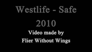 Westlife New Song 2010 - Safe (I Will Keep You Safe) [Lyrics Video]