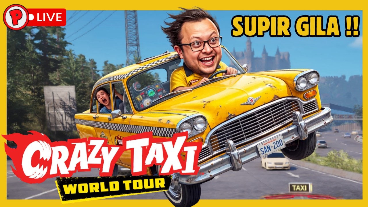 SUPIR UGAL UGALAN | CRAZY TAXI WORLD TOUR