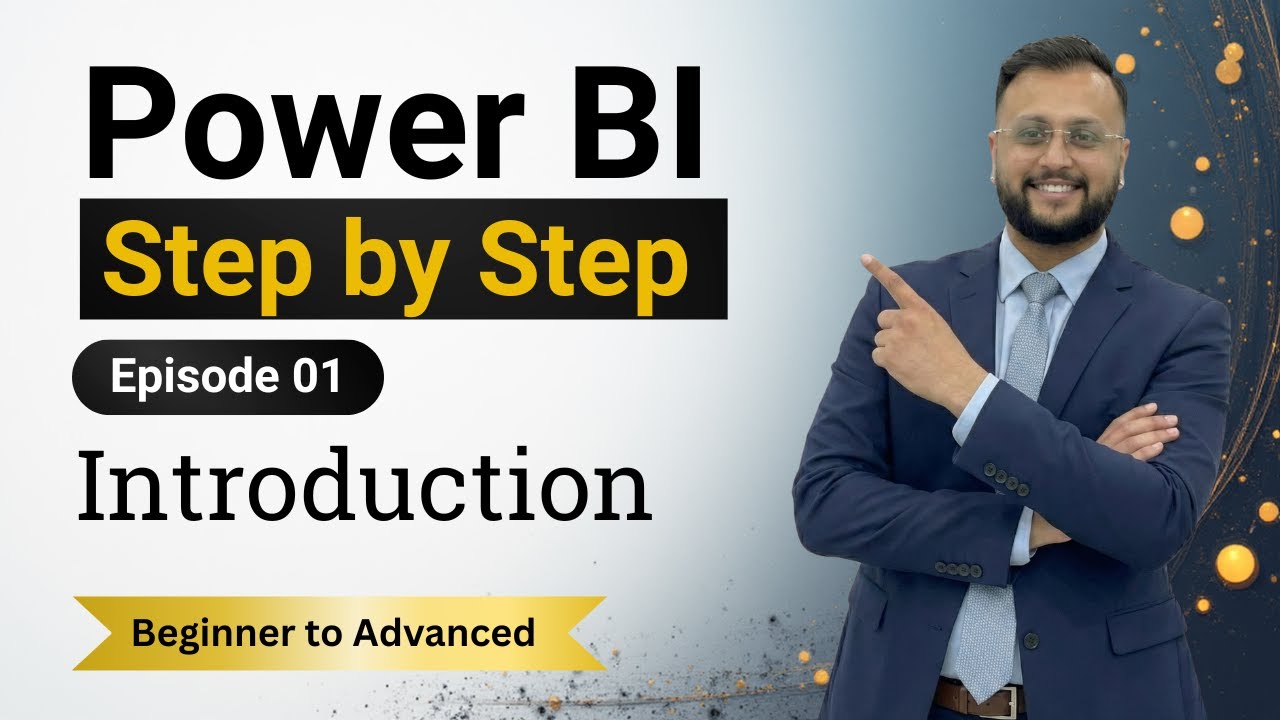Power BI Tutorial 2026 | Full Beginner to Advanced Step by Step Series| Episode 1