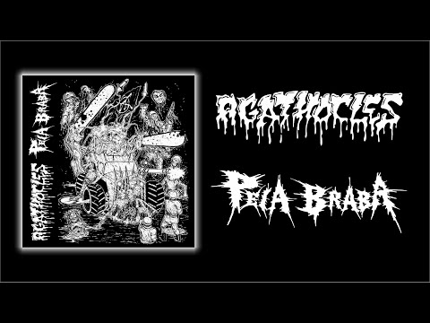 Agathocles / Peia Braba (Split 2016)