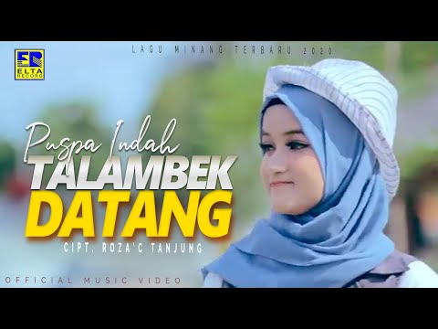 Puspa Indah - Talambek Datang [Official Music Video] Remix Minang 2020