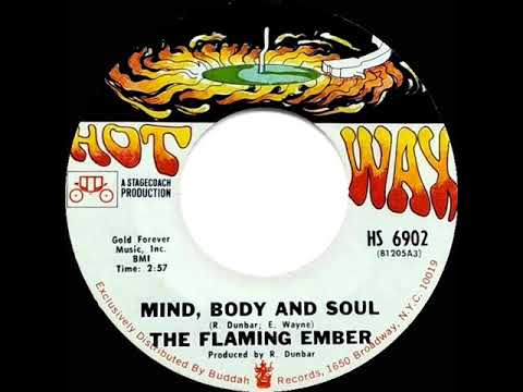 1969 HITS ARCHIVE: Mind, Body And Soul - Flaming Ember (mono 45)