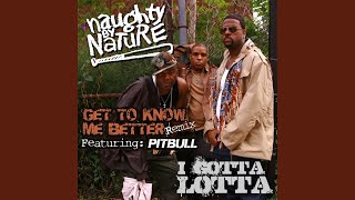 Get To Know Me Better (feat. Pitbull)