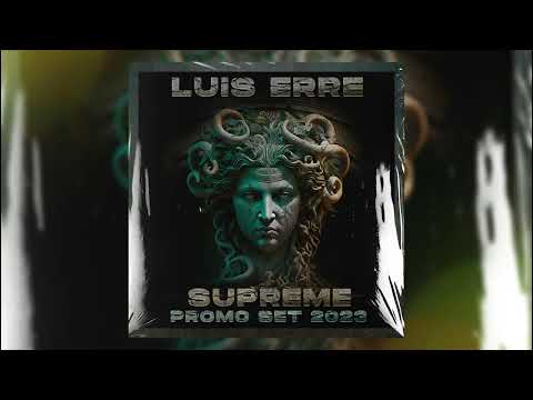 Luis Erre Supreme Promo Set 2023