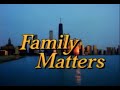 Family Matters Opening Credits