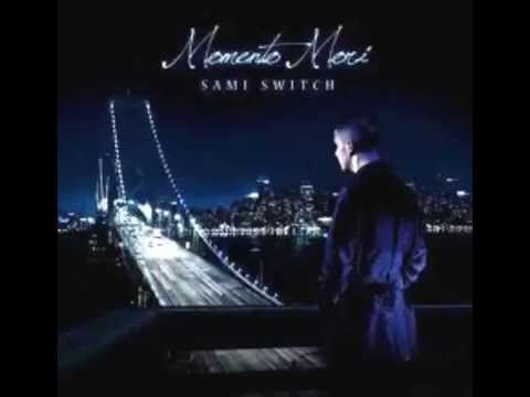Sami Switch -  Another Day