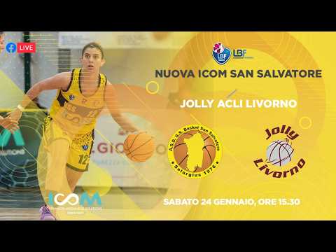 BASKET A2F | NUOVA ICOM SAN SALVATORE 🆚 JOLLY ACLI LIVORNO