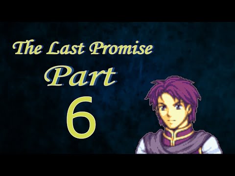Part 6: Let's Play The Last Promise - Chapter 5 - 'Attack of the Mages'
