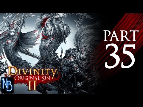 Divinity: Original Sin 2 Walkthrough Part 35 No Commentary