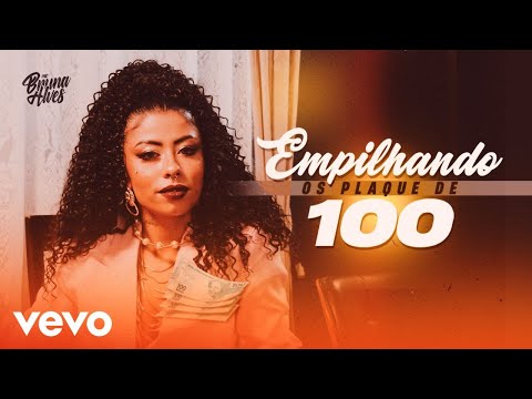 MC Bruna Alves - Empilhando Os Plaque De 100