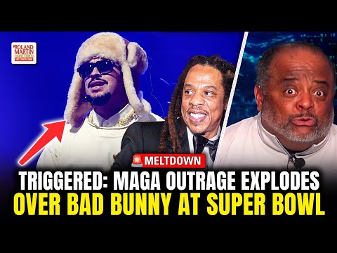 Bad Bunny Super Bowl Headliner Sends MAGA Into Full Meltdown