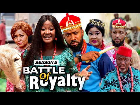 BATTLE OF ROYALTY (SEASON 5) {NEW MOVIE} - 2021 LATEST NIGERIAN NOLLYWOOD MOVIES
