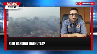 Gambut Kering, Api Karhutla Riau Cepat Meluas