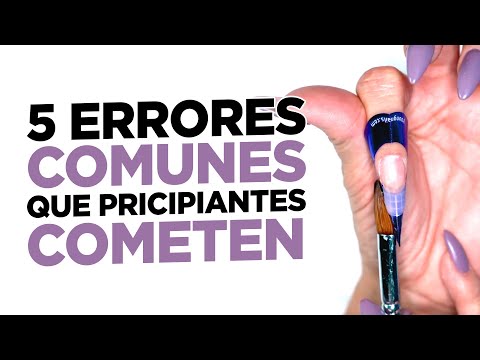 5 Errores Comunes De Principiantes Con Uñas Acrílicas