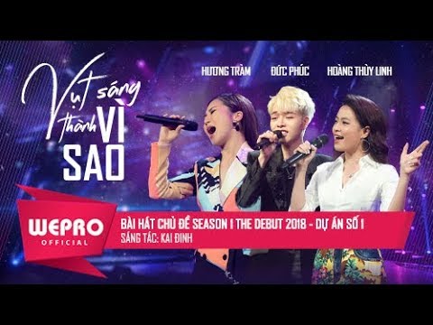 Vụt Sáng Thành Vì Sao - Hoàng Thùy Linh ft Hương Tràm ft Đức Phúc | Official MV