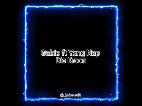 Gabio x yxngnap die kroon