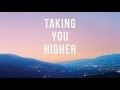 'Taking You Higher Pt. 3' (Progressive House Mix ...