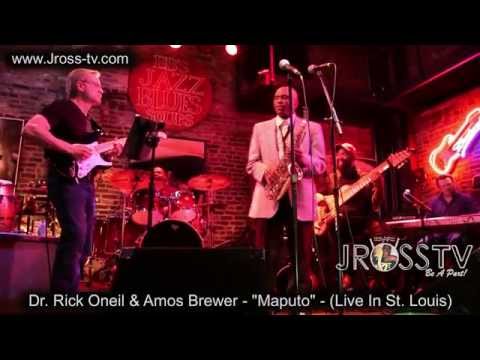James Ross @ Rick ONeil & Amos Brewer - "Maputo" - www.Jross-tv.com (St. Louis)