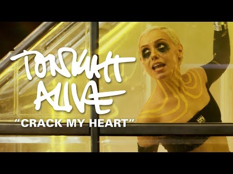 Tonight Alive - Crack My Heart (Official Music Video)