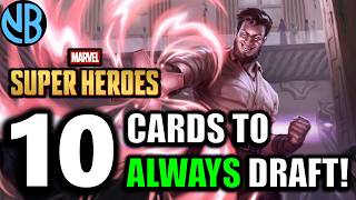 ALWAYS Draft These Cards in MTG Marvel Draft!