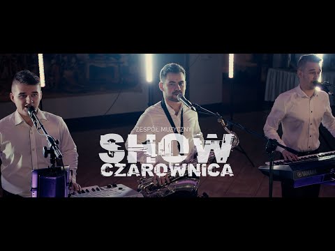 Zespół Muzyczny SHOW - "Czarownica" 2021 (Na żywo)