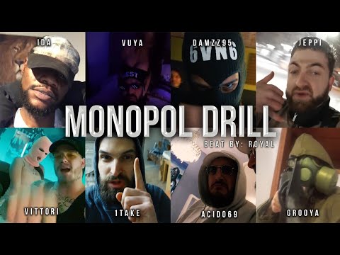 IDA, VUYA, DAMZZ95, JEPPI, AIMA VITTORI, 1TAKE, ACID069, GROOYA - MONOPOL DRILL (OFFICIAL VIDEO)