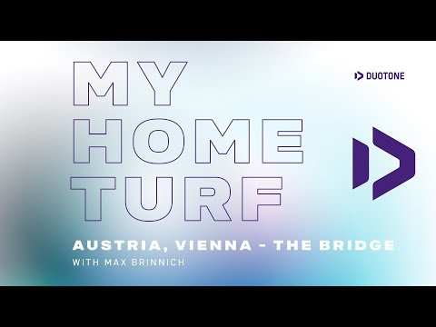 MY HOME TURF - Windsurfing Vienna, Austria -  Max Brinnich
