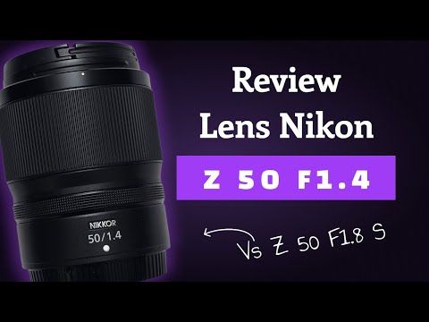 Nikon Nikkor Z 50mm F1.4 & Z 50mm F1.8 S Lenses: Which One to Choose?