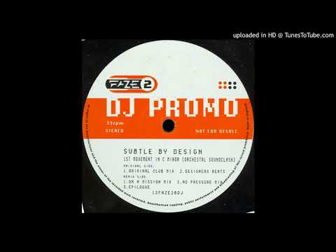 A1 - Subtle By Design - 1st Movement In C Minor (Original Club Mix)