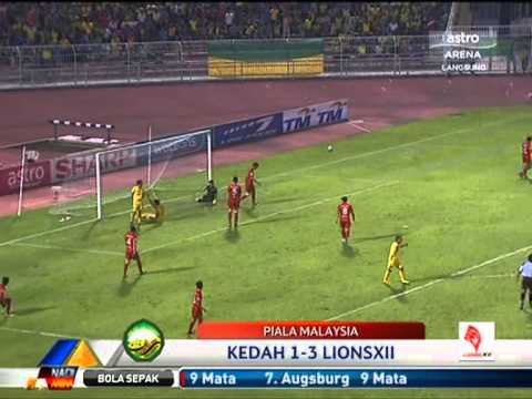 HKCTv: Kedah 1 Lions XII 3 Piala Malaysia 2013 - 21 September 2013