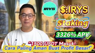 Dapatkan Uang Mudah: 3326% Hasil Tahunan dengan Staking IRYS, Tanpa Risiko!