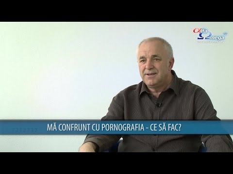 Intrebari esentiale 3.19 - PORNOGRAFIA - Ma confrunt cu pornografia, ce sa fac?