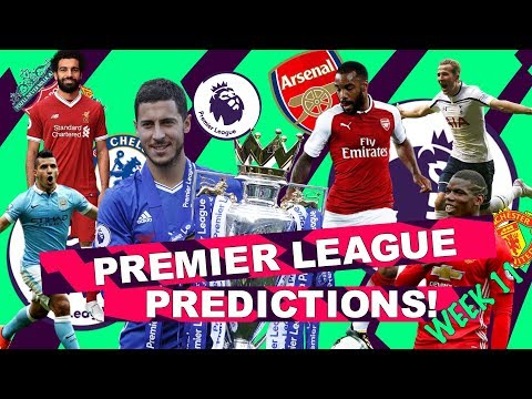 PREMIER LEAGUE PREDICTIONS - WILL CHELSEA BEAT MAN UNITED? - WEEK 11