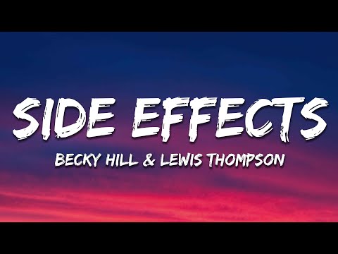 Becky Hill & Lewis Thompson - Side Effects (Lyrics)