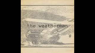 The Weathermen - The Red Neck At The Controls (Deep Down South Version)