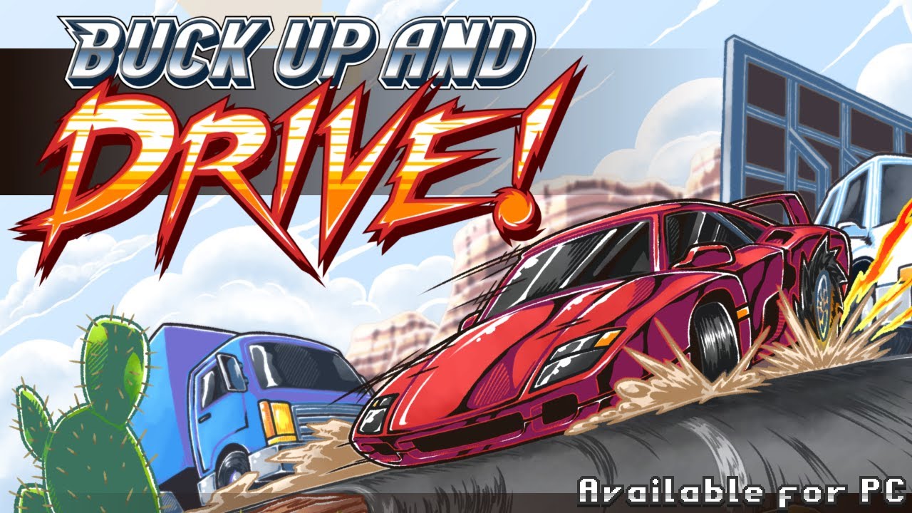 Buck Up And Drive! - Trailer