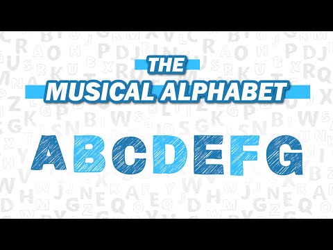 The Musical Alphabet Explained | Music for Beginners