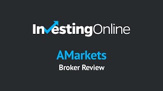 AMarkets Review - CFDs, Sport Metals & Forex Broker - InvestingOnline.com