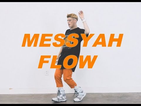 MESSYAH - FLOW