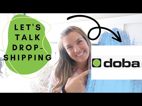 WHY YOU SHOULD BE DROPSHIPPING WITH DOBA!!!!!