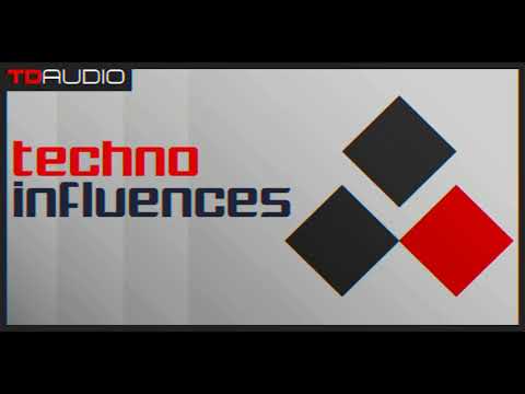 Free Download Techno Influences WAV-FANTASTiC
